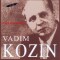 Vadim Kozin: The Last Concert - Russian Romances and Gypsy Songs 